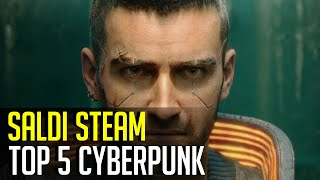 Cyberpunk 2077  Saldi Estivi Steam 5 giochi da comprare in sconto [upl. by Thalia]