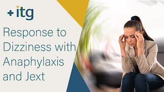 Response to Dizziness with Anaphylaxis and Jext [upl. by Albarran]