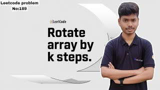 Rotate an array by K places  Leetcode 189 [upl. by Bindman888]