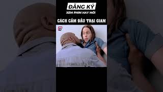 CÁCH CẦM ĐẦU TRẠI GIAM [upl. by Thorny]