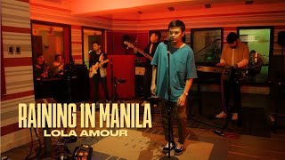 Lola Amour  Raining in Manila Live at Spryta Studio [upl. by Intisar217]