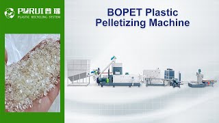 BOPET Plastic Pelletizing Machine PET BOPET Pelletizing Line Plastic Recycling Machinery  Purui [upl. by Hutchinson334]