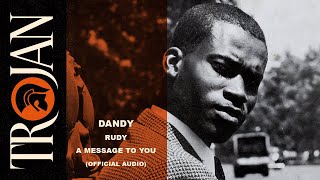 Dandy Livingstone  Rudy A Message to You Official Audio [upl. by Standing]