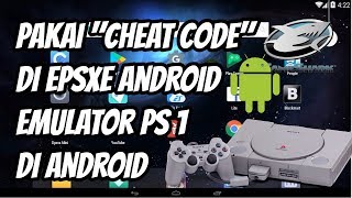 Cara Pakai Cheat Code di EPSXE Android Emulator Playstation 1 di Android [upl. by Denoting]