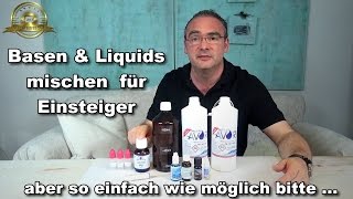 Basen und Liquids mischen für Einsteiger  ganz einfach [upl. by Ellinad70]