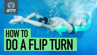 How To Do A Flip Turn When Swimming  Tumble Turn StepByStep Guide [upl. by Penoyer]