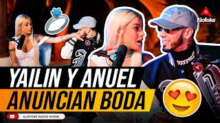 ANUEL amp YAILIN ANUNCIAN SU BODA POR TODO LO ALTO CUENTAN TODO EN LA ENTREVISTA DEL SIGLO [upl. by Nahgrom]