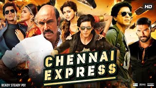 Chennai Express Full Movie  Shah Rukh Khan  Deepika Padukone  Rohit Shetty  Review amp Facts [upl. by Babb]