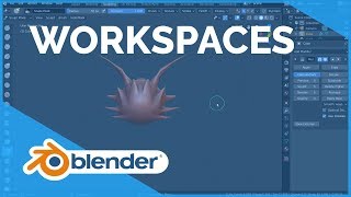 Workspaces  Blender 280 Fundamentals [upl. by Schultz463]