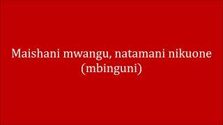 Natamani nikuone Lyrics by Angela Chibalonza [upl. by Cornela]