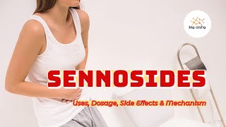 sennosides  Uses Dosage Side Effects amp Mechanism  Senokot [upl. by Aivata]