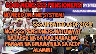 GOOD NEWS SSS PENSIONERS MARAMING NATUWA AT NAKATAPOS NA NG ACOP DAHIL SA MADALING PARAAN NA ITO [upl. by Eitten]