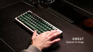 GMK67  Gateron Oil Kings [upl. by Myke]