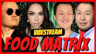 VIBESTREAM S1E8  FOODMATRIX PT2 [upl. by Pet]