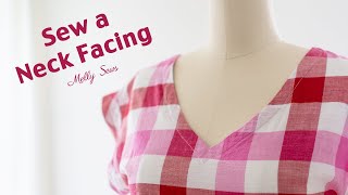 How to Sew a Neckline  Neck Facing Tutorial [upl. by Pitchford604]