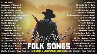 Beautiful Folk Songs  Classic Folk amp Country Music 80s 90s Playlist  Country Folk Music [upl. by Berck962]