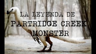 PARTRIDGE CREEK MONSTER Un Ceratosaurio VIVO en CanadaCriptozoologiaMisterio [upl. by Robinet]