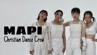 We are MAPI   Christian Dance Crew [upl. by Davin]