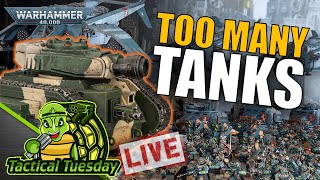 🔴Astra Militarum must be stopped also Knights  TacticalTuesday Warhammer 40k Show [upl. by Hteik421]