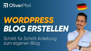 WordPress Blog erstellen Schritt für Schritt Anleitung auf DEUTSCH 🇩🇪 [upl. by Saucy195]