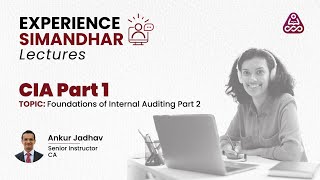 CIA Part 1  Foundations of Internal Auditing Part 2  Experience Simandhar [upl. by Olimpia625]