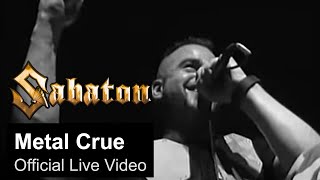 SABATON  Metal Crue Official Live Video [upl. by Ahsoik]