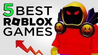 TOP 5 Best Roblox Games YOU MUST PLAY [upl. by Ahsikel]