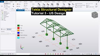 Tekla Structural Designer Tutorial 3 US Design [upl. by Aerdnna557]