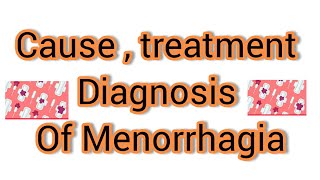 Organic cause of Menorrhagia  Diagnosis of Menorrhagia  Gynae and Obs topics Learn with fun [upl. by Anitnas232]