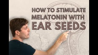 Sleep better with ear seeds  Melatonin [upl. by Eng]