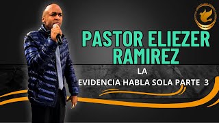 CCCV  PASTOR ELIEZER RAMIREZ BENITEZ  LA EVIDENCIA HABLA SOLA  3  EN VIVO [upl. by Jahdiel246]