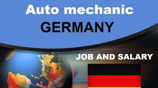 Auto Mechanic Salary in Germany  Jobs and Wages in Germany [upl. by Nnylimaj]