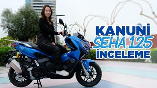 Kanuni SEHA125 Detaylı İnceleme  Böylesini Beklemiyorduk [upl. by Thordis]