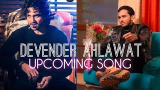 DEVENDER AHLAWAT UPCOMING SONG shorts [upl. by Rosario834]