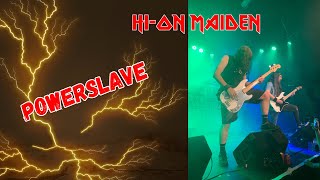 HiOn Maiden POWERSLAVE Iron Maiden Tribute Tavistock Wharf 121024 [upl. by Eikcaj]