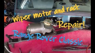 1973 Range Rover classic  Windscreen wiper motor and rack over haul [upl. by Ralleigh440]