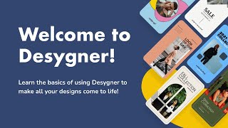 Welcome to Desygner  The easiest graphic design tool [upl. by Aynatan]