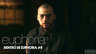 Dentro de Euphoria 8  Euphoria HBO [upl. by Enram]