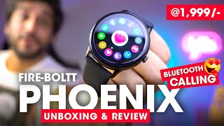 FireBoltt PHOENIX Smartwatch Unboxing amp Review ⚡️ Best Bluetooth Calling Smartwatch 2022 Under 2000 [upl. by Furr422]