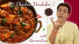 Simple Indian Chicken Vindaloo Recipe From Chef Ranveer Brar [upl. by Norval]