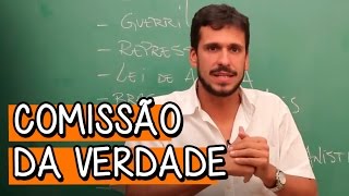 Comissão da Verdade  Aula ao Vivo de Atualidades  Descomplica [upl. by Germin]