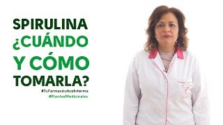 Spirulina cuándo y cómo debemos tomarla Tu Farmacéutico Informa  PlantasMedicinales [upl. by Richara]