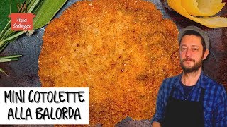 MINI COTOLETTE ALLA BALORDA supercroccanti ai profumi di stagione [upl. by Ellainad]