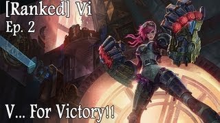 RANKED  Ep 2  Vi quotV For Victoryquot [upl. by Whitcher]