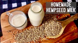 Homemade Made Hempseed Milk  How to Make Hemp Seed Milk at Home  Vegan High Protein Milk [upl. by Ilan]