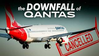 Qantas’ UNFORGIVABLE Fall From Grace [upl. by Riccio330]