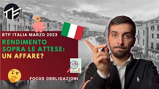 BTP ITALIA MARZO 2023 il tasso è sopra le aspettative Ora conviene 😱 [upl. by Monsour]