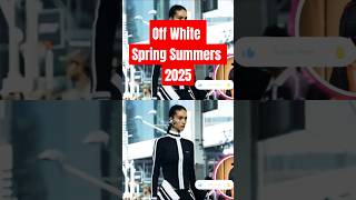 OFF White spring Summers 2025tendenciasmoda fashionstyle [upl. by Ludlew]