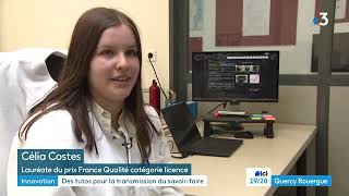 Prix Etudiant France Qualité catégorie Licence un reportage de France 3 Quercy Rouergue 12062024 [upl. by Wrench301]