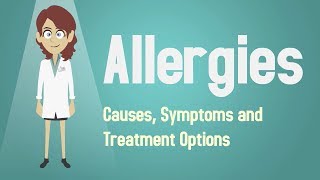 Allergies  Causes Symptoms and Treatment Options [upl. by Belldas]